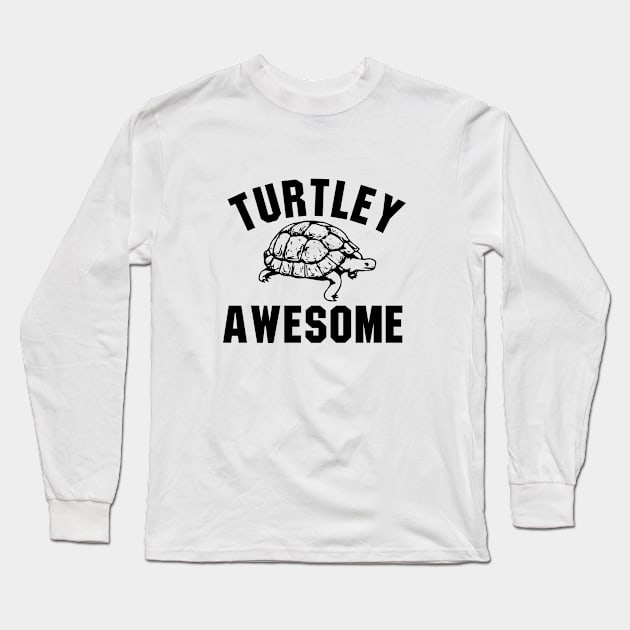 Turtley Awesome Long Sleeve T-Shirt by sewwani